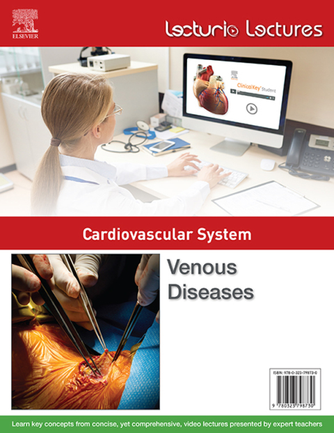 Cover image for book Lecturio Lectures - Cardiovascular System: Venous Diseases