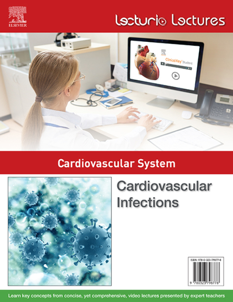 Cover image for book Lecturio Lectures - Cardiovascular System: Cardiovascular Infections