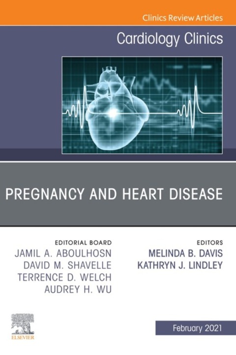 Cover image for book Pregnancy and Heart Disease, An Issue of Cardiology Clinics