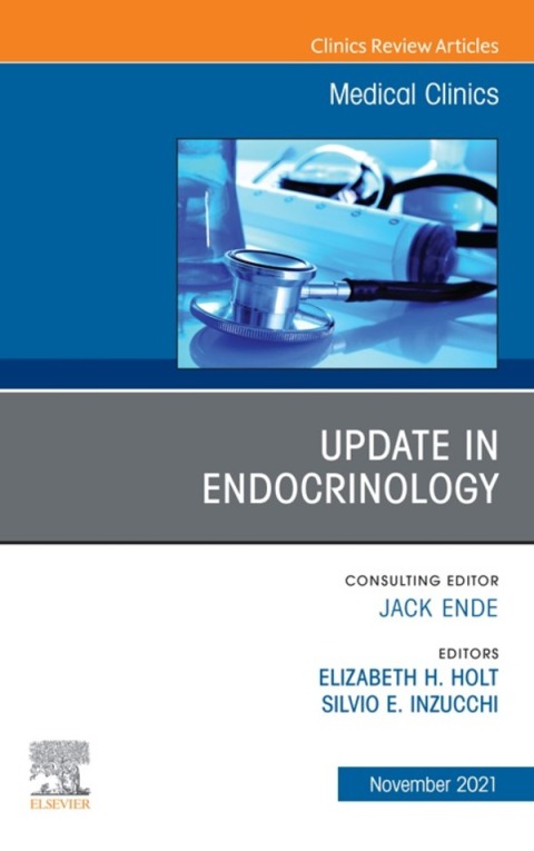 Cover image for book Update in Endocrinology, An Issue of Medical Clinics of North America