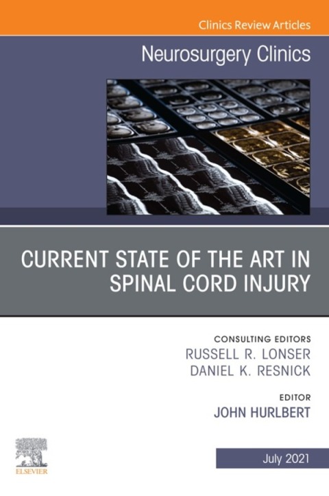 Cover image for book Current State of the Art in Spinal Trauma, An Issue of Neurosurgery Clinics of North America