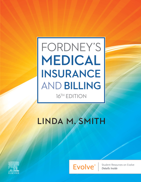 Cover image for book Fordney’s Medical Insurance and Billing