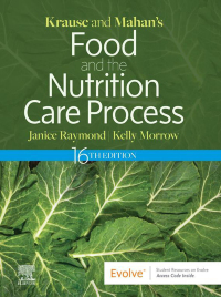 صورة الغلاف: Krause and Mahan’s Food and the Nutrition Care Process 16th edition 9780323810258