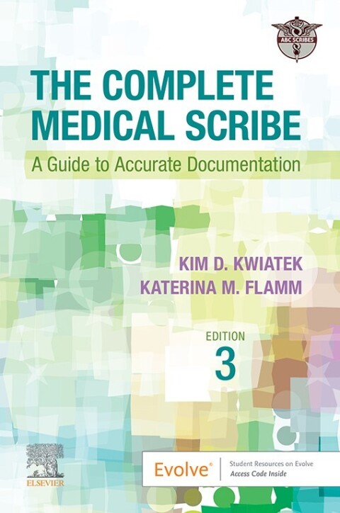 Cover image for book The Complete Medical Scribe