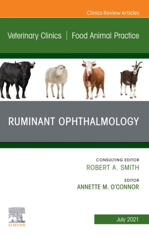 Cover image for book Ruminant Ophthalmology, An Issue of Veterinary Clinics of North America: Food Animal Practice