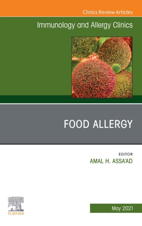 Cover image for book Food Allergy, An Issue of Immunology and Allergy Clinics of North America