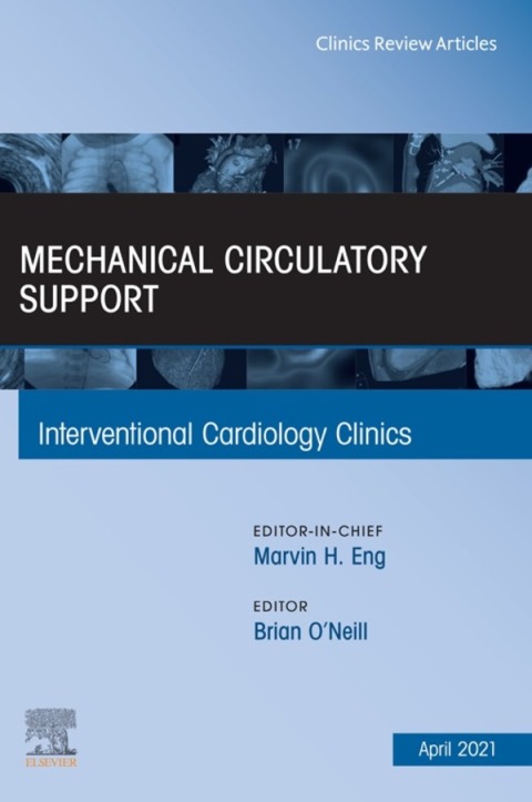 Cover image for book Mechanical Circulatory Support, An Issue of Interventional Cardiology Clinics