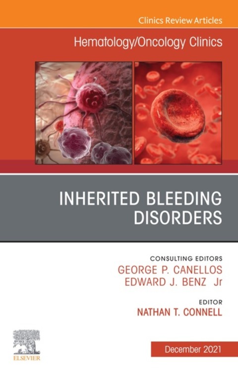 Cover image for book Inherited Bleeding Disorders, An Issue of Hematology/Oncology Clinics of North America