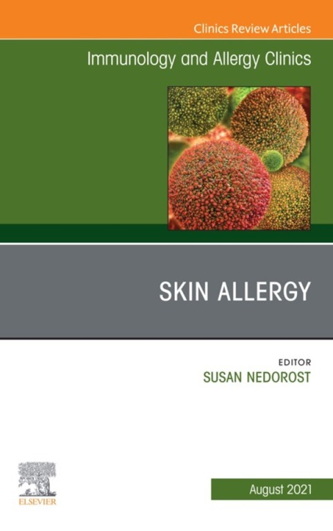 Cover image for book Skin Allergy, An Issue of Immunology and Allergy Clinics of North America