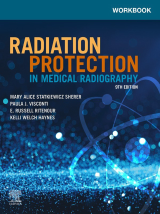 Workbook for Radiation Protection in Medical Radiography