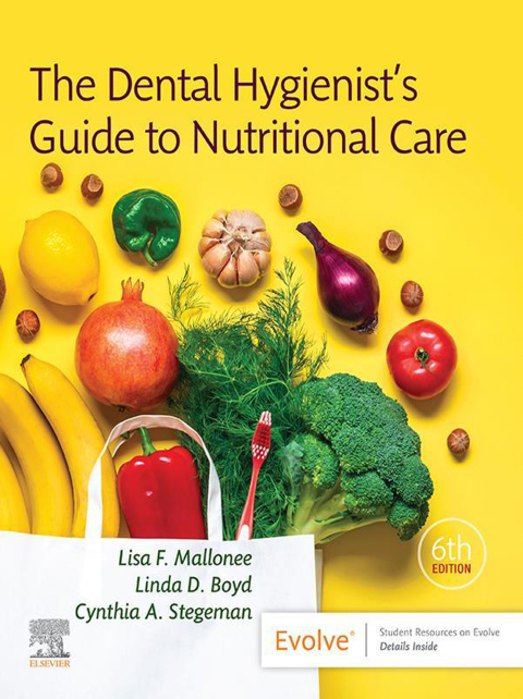 Cover image for book The Dental Hygienist's Guide to Nutritional Care