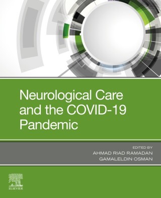 Neurological Care and the COVID-19 Pandemic