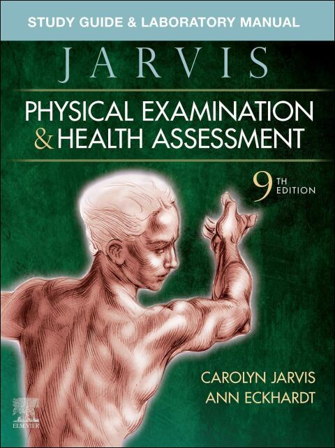 Study Guide \u0026 Laboratory Manual for Physical Examination \u0026 Health Assessment 