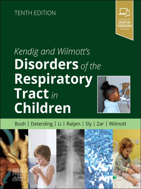 Cover image for book Kendig and Wilmott’s Disorders of the Respiratory Tract in Children