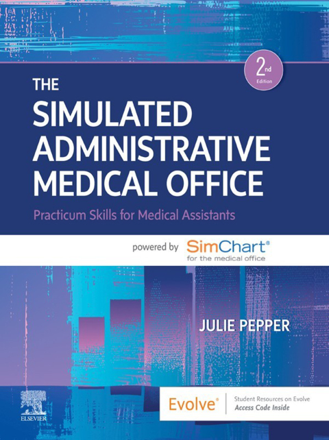 Cover image for book The Simulated Administrative Medical Office