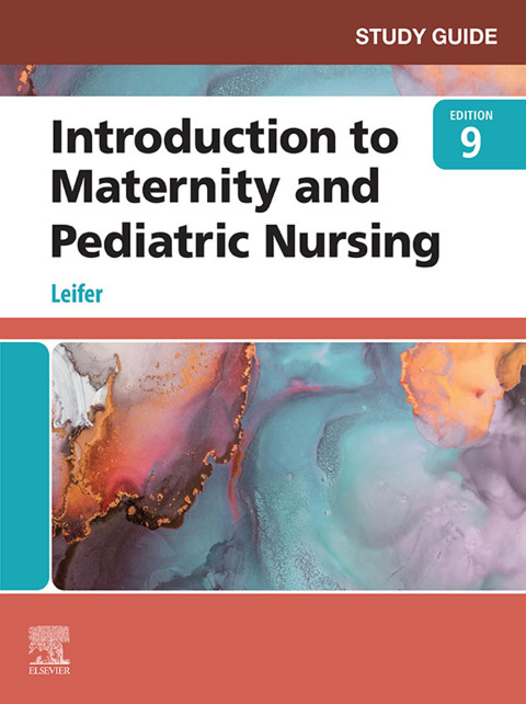 Cover image for book Study Guide for Introduction to Maternity and Pediatric Nursing