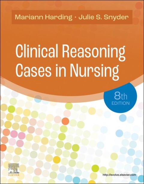 Cover image for book Clinical Reasoning Cases in Nursing