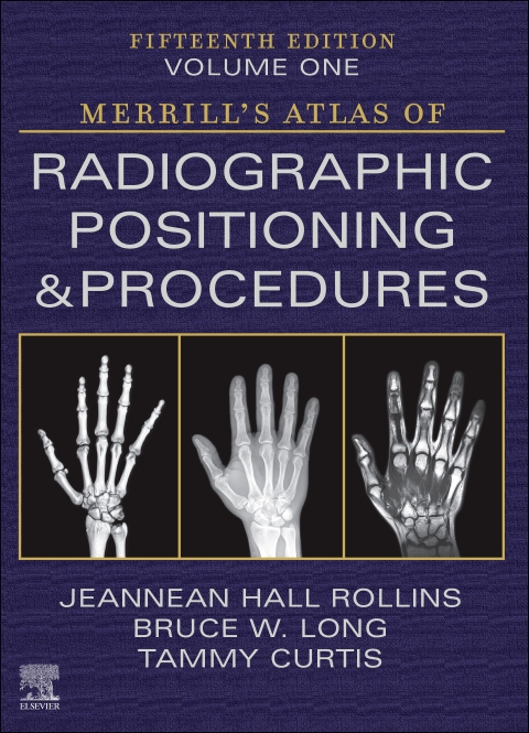 Cover image for book Merrill's Atlas of Radiographic Positioning and Procedures - Volume 1