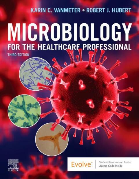 Cover image for book Microbiology for the Healthcare Professional