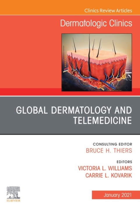Cover image for book Global Dermatology and Telemedicine, An Issue of Dermatologic Clinics