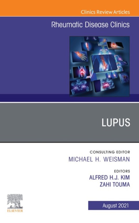 Cover image for book Lupus, An Issue of Rheumatic Disease Clinics of North America