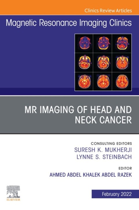Cover image for book MR Imaging of Head and Neck Cancer, An Issue of Magnetic Resonance Imaging Clinics of North America