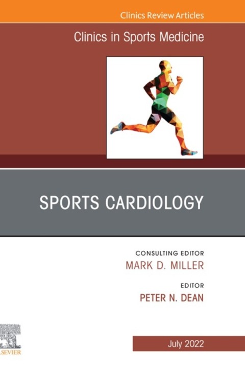 Cover image for book Sports Cardiology, An Issue of Clinics in Sports Medicine, E-Book