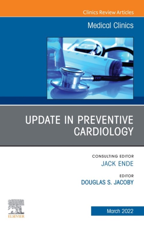 Cover image for book Update in Preventive Cardiology, An Issue of Medical Clinics of North America