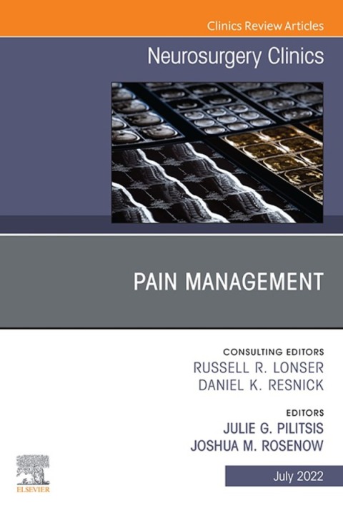 Cover image for book Pain Management, An Issue of Neurosurgery Clinics of North America, E-Book
