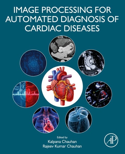 Cover image for book Image Processing for Automated Diagnosis of Cardiac Diseases