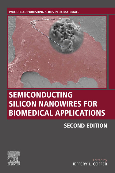 Cover image for book Semiconducting Silicon Nanowires for Biomedical Applications