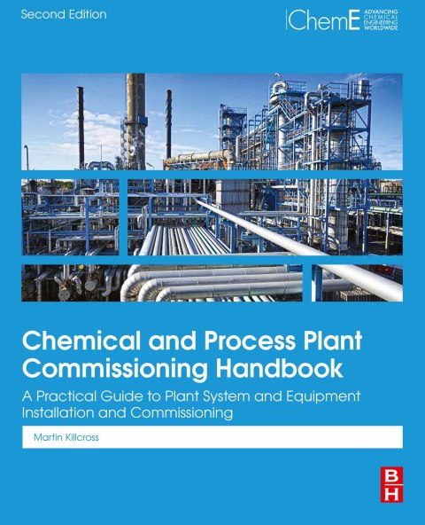 Cover image for book Chemical and Process Plant Commissioning Handbook