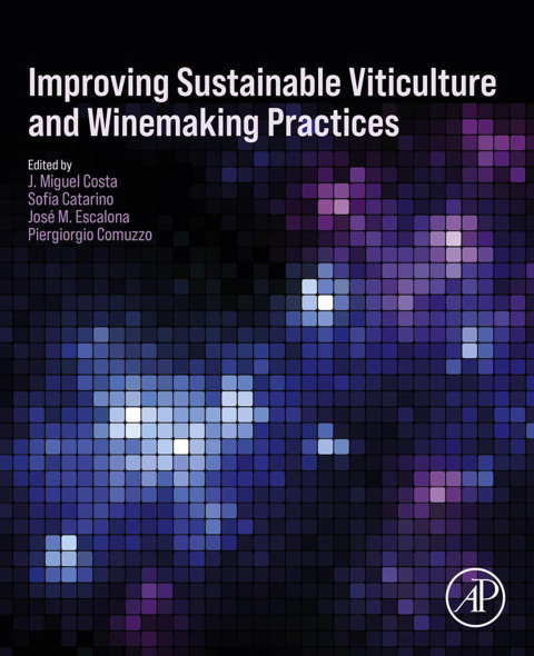 Cover image for book Improving Sustainable Viticulture and Winemaking Practices