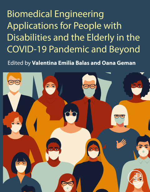 Cover image for book Biomedical Engineering Applications for People with Disabilities and the Elderly in the COVID-19 Pandemic and Beyond