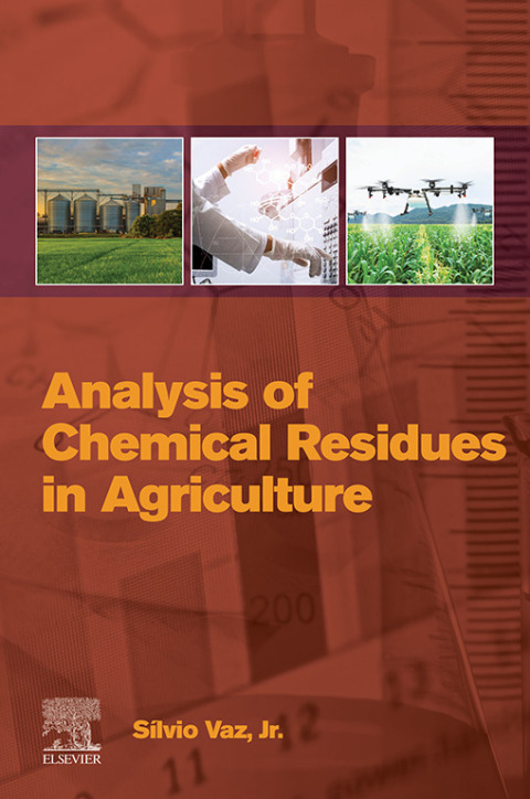 Cover image for book Analysis of Chemical Residues in Agriculture