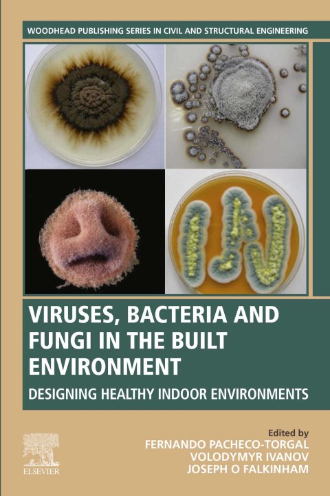Cover image for book Viruses, Bacteria and Fungi in the Built Environment