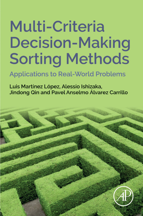 Cover image for book Multi-Criteria Decision-Making Sorting Methods