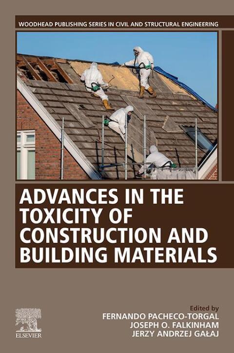 Cover image for book Advances in the Toxicity of Construction and Building Materials