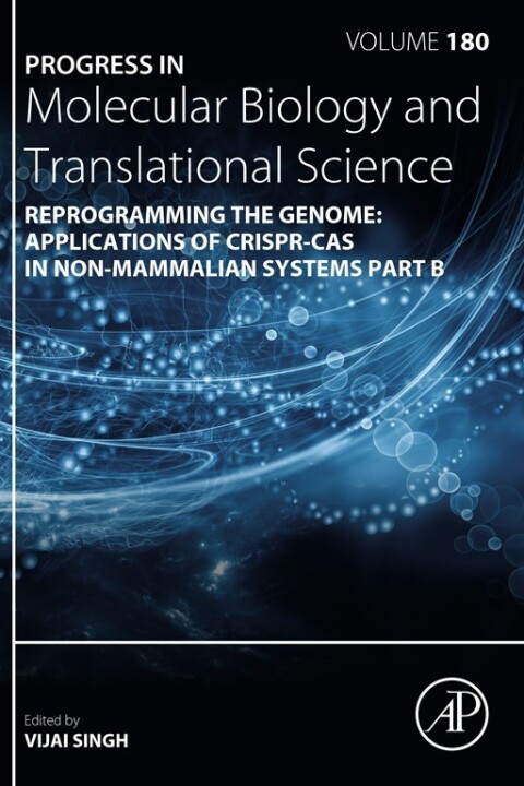 Cover image for book Reprogramming the Genome: Applications of CRISPR-Cas in non-mammalian systems part B