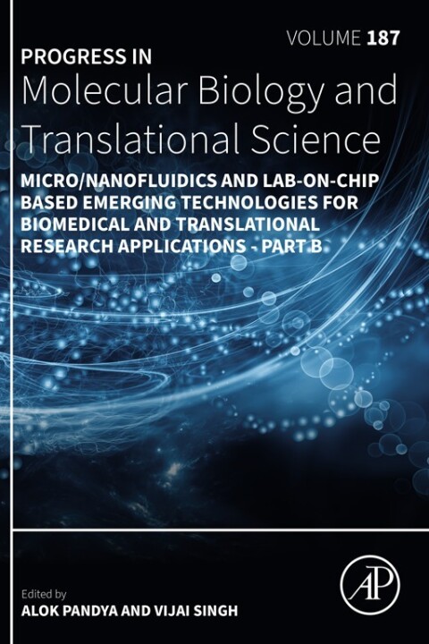 Cover image for book Micro/Nanofluidics and Lab-on-Chip Based Emerging Technologies for Biomedical and Translational Research Applications - Part B