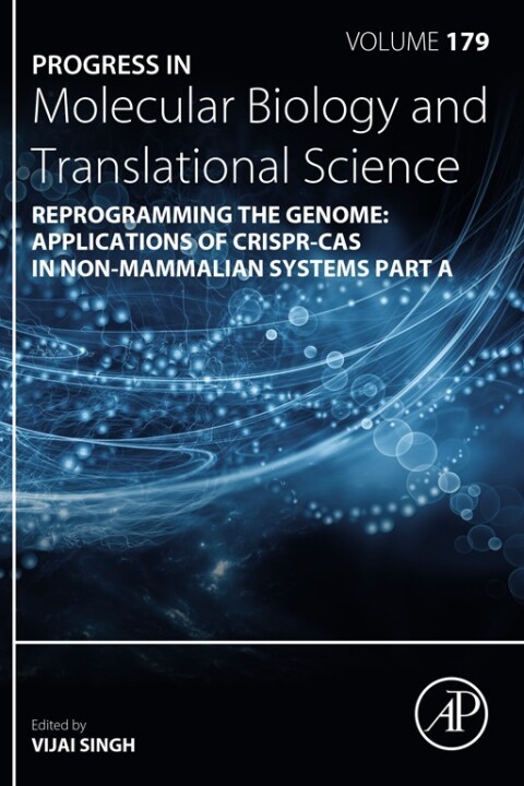 Cover image for book Reprogramming the Genome: Applications of CRISPR-Cas in non-mammalian systems part A