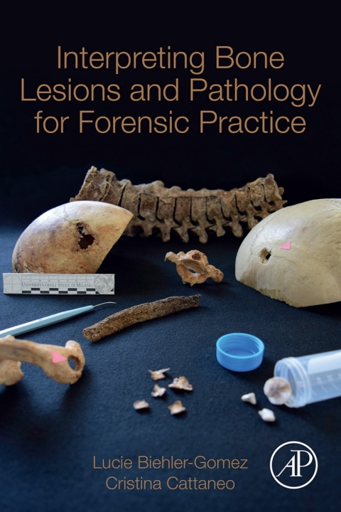 Cover image for book Interpreting Bone Lesions and Pathology for Forensic Practice