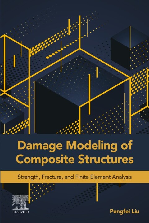 Cover image for book Damage Modeling of Composite Structures