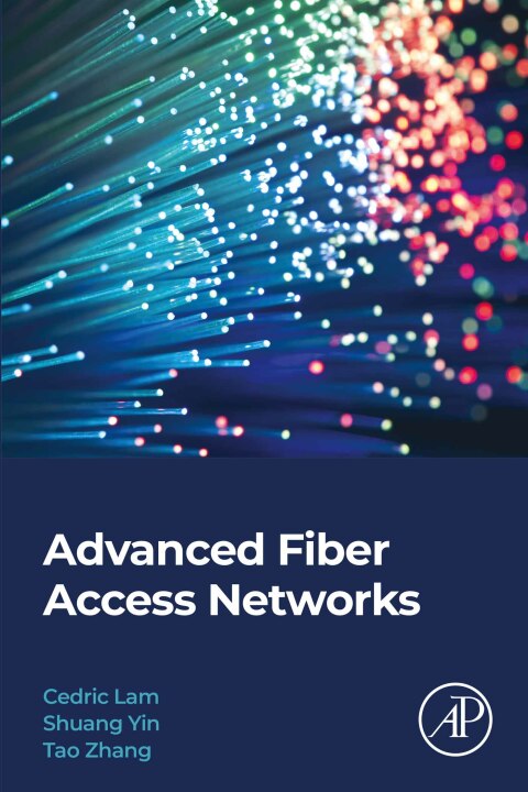 Cover image for book Advanced Fiber Access Networks