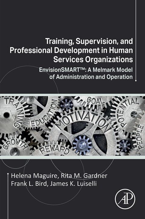 Training, Supervision, and Professional Development in Human Services Organizations 
