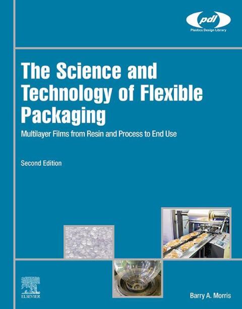 Cover image for book The Science and Technology of Flexible Packaging
