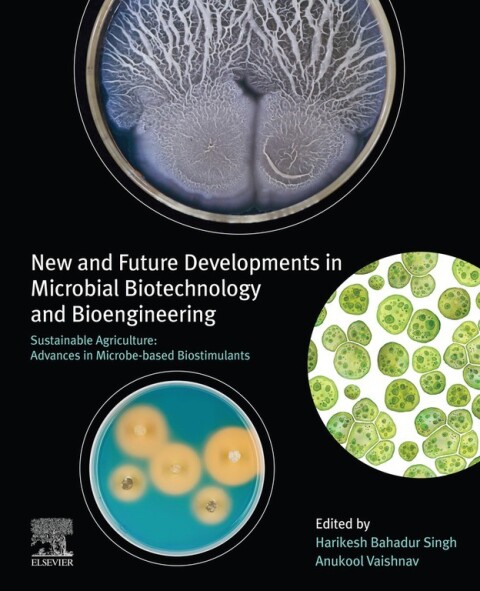 Cover image for book New and Future Developments in Microbial Biotechnology and Bioengineering