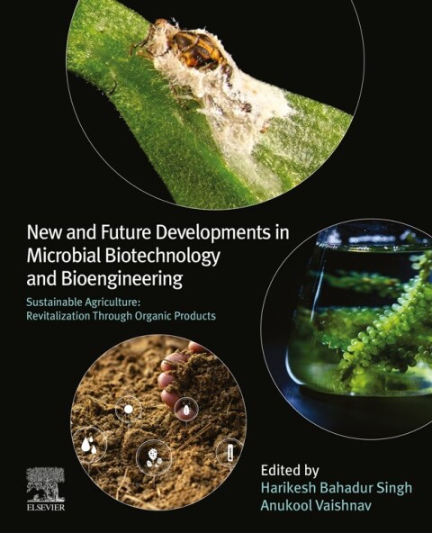 Cover image for book New and Future Developments in Microbial Biotechnology and Bioengineering