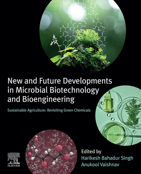 Cover image for book New and Future Developments in Microbial Biotechnology and Bioengineering