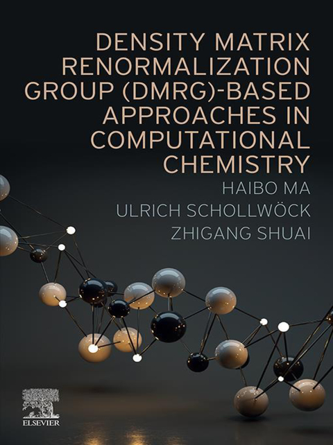 Cover image for book Density Matrix Renormalization Group (DMRG)-based Approaches in Computational Chemistry